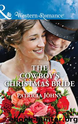 The Cowboy's Christmas Bride by Patricia Johns
