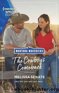 The Cowboy's Comeback (Montana Mavericks: What Happened To Beatrix? Book 2) by Melissa Senate