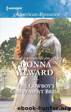 The Cowboy's Convenient Bride by Donna Alward