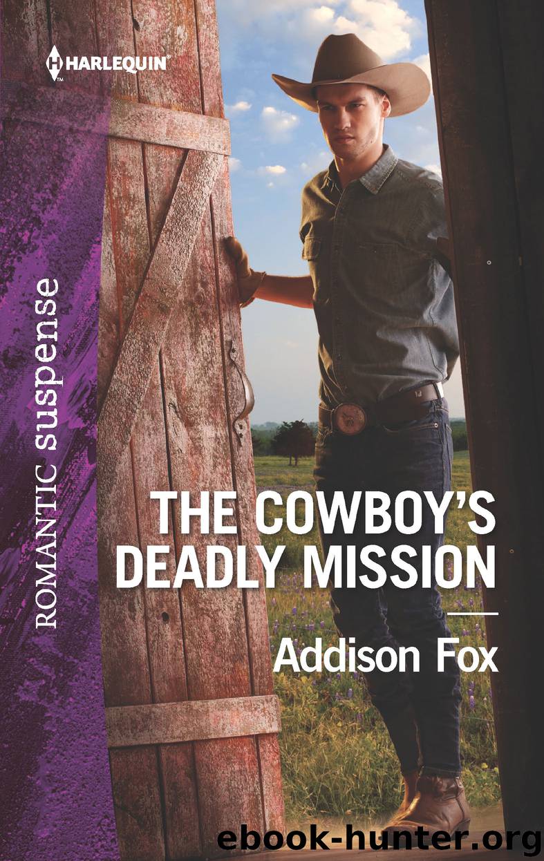 The Cowboy's Deadly Mission by Addison Fox