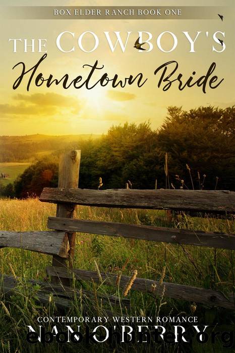 The Cowboy's Hometown Bride by Nancy O'Berry