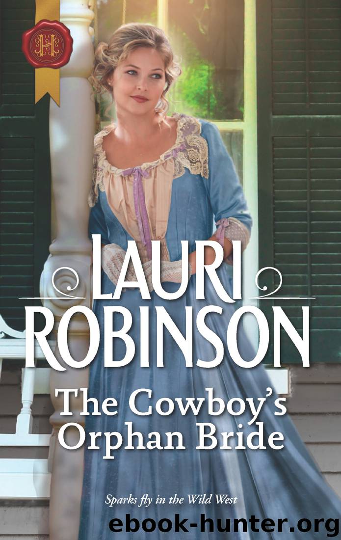 The Cowboy's Orphan Bride by Lauri Robinson