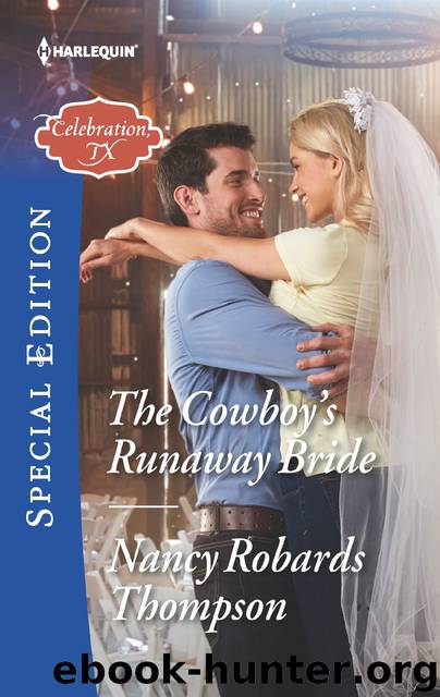 The Cowboy's Runaway Bride by Nancy Robards Thompson