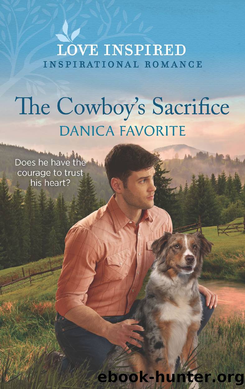 The Cowboy's Sacrifice by Danica Favorite
