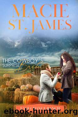 The Cowboy's Surprise Bride by Macie St James