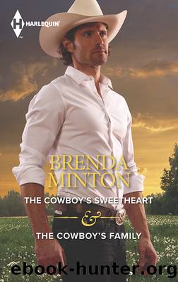 The Cowboy's Sweetheart & The Cowboy's Family by Brenda Minton