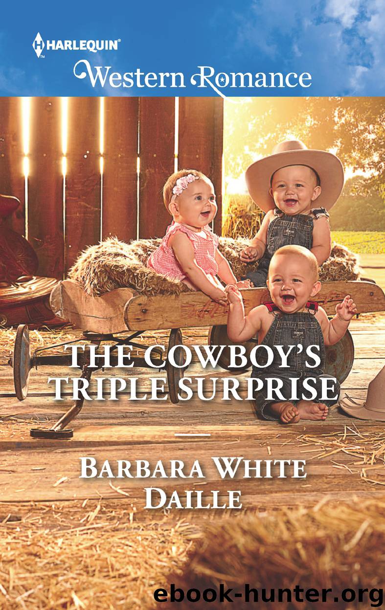 The Cowboy's Triple Surprise by Barbara White Daille