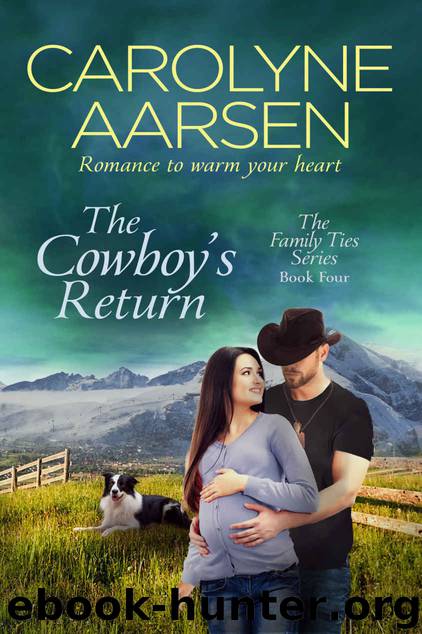 The Cowboy’s Return by Aarsen Carolyne
