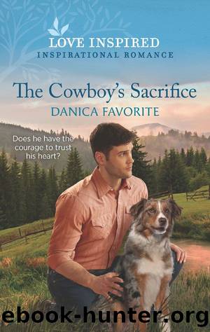The Cowboy’s Sacrifice by Danica Favorite