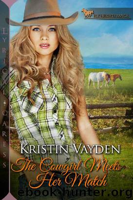 The Cowgirl Meets Her Match (Elk Heights Ranch) by Kristin Vayden