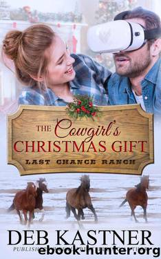 The Cowgirl's Christmas Gift (Last Chance Ranch Book 1) by Deb Kastner