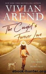 The Cowgirl’s Forever Love by Vivian Arend
