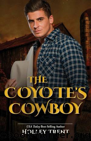 The Coyote's Cowboy by Holley Trent