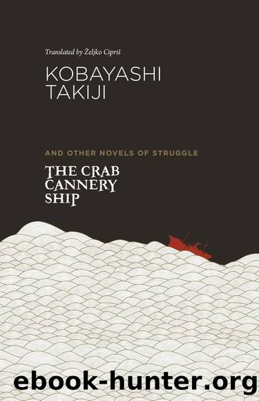 The Crab Cannery Ship by Kobayashi Takiji