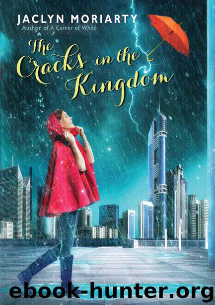 The Cracks in the Kingdom by Jaclyn Moriarty