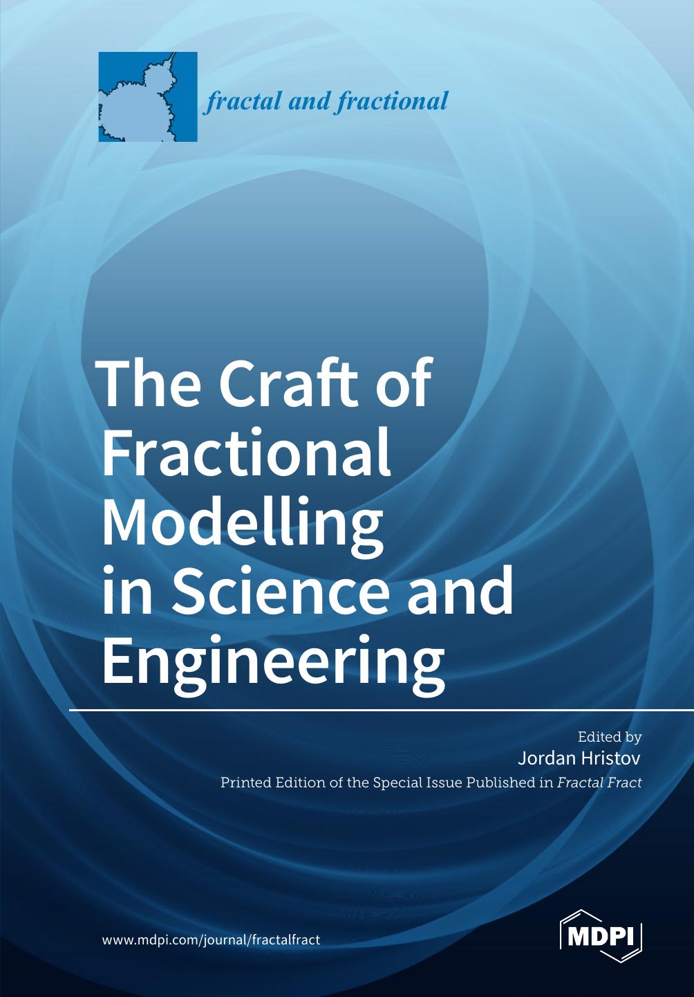 The Craft of Fractional Modelling in Science and Engineering by Jordan Hristov