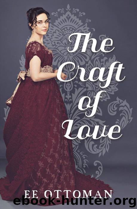 The Craft of Love by EE Ottoman