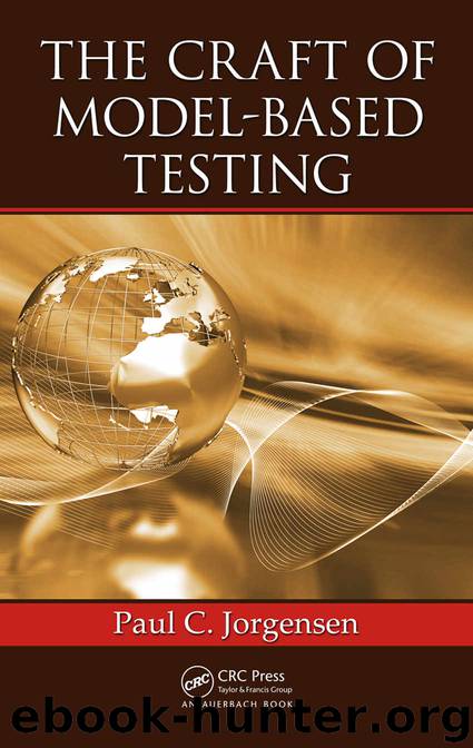 The Craft of Model-Based Testing by Paul C. Jorgensen