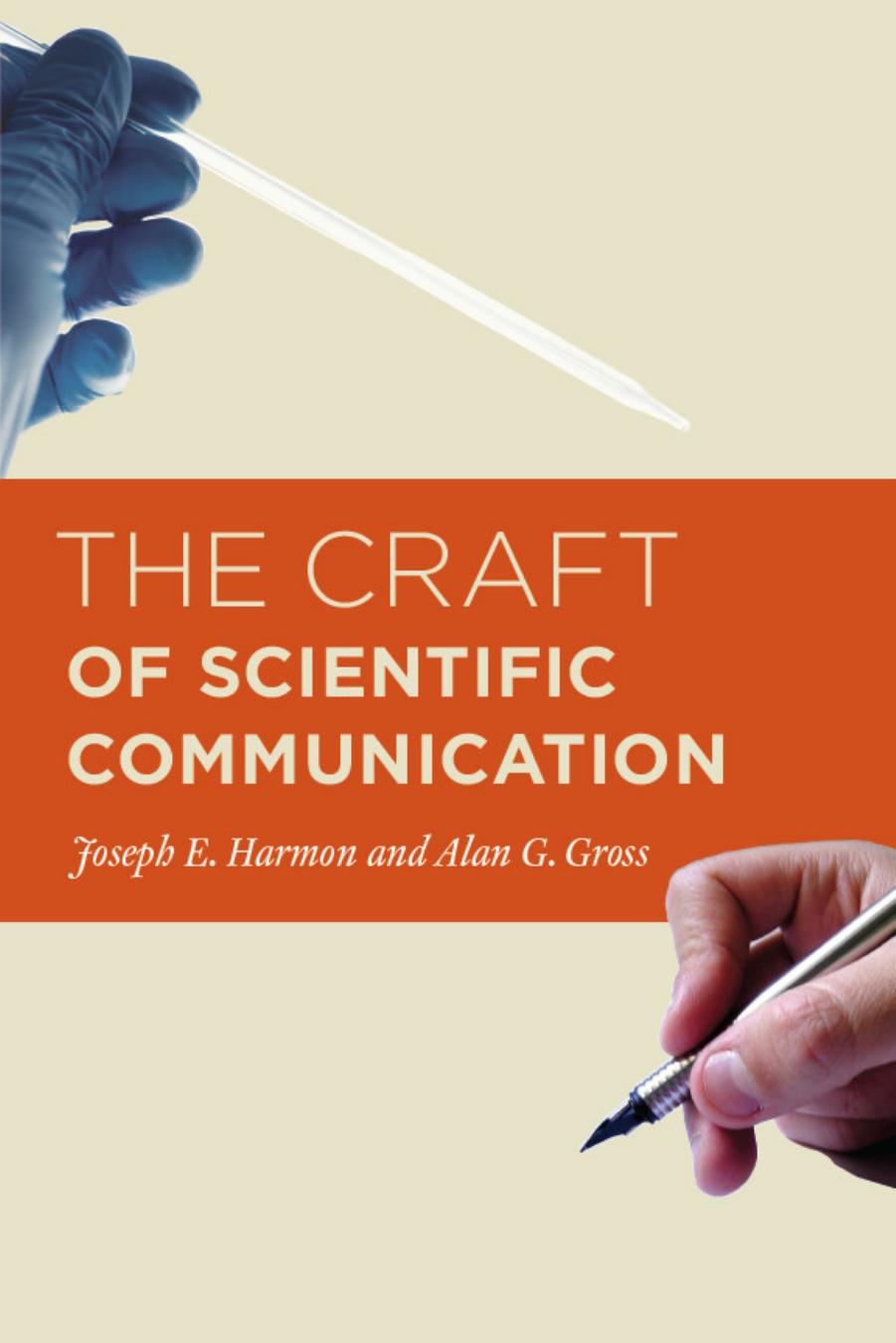 The Craft of Scientific Communication by Unknow