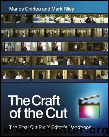 The Craft of the Cut by Marios Chirtou & Mark Riley