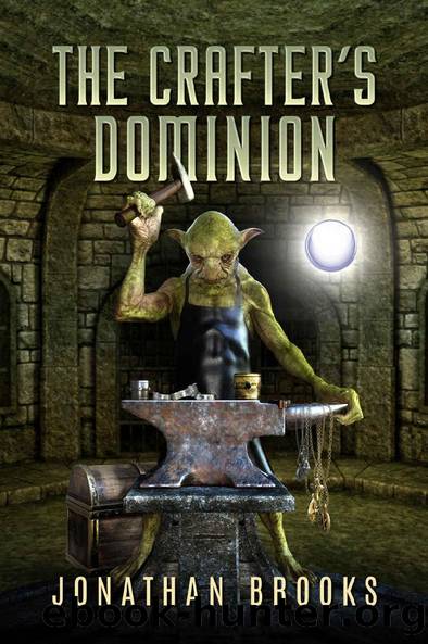 The Crafter's Dominion: A Dungeon Core Novel (Dungeon Crafting Book 5) by Jonathan Brooks