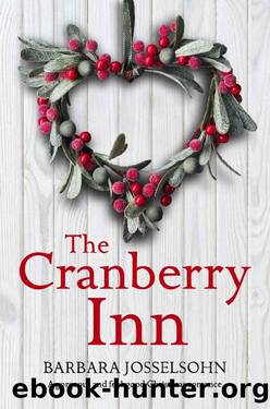 The Cranberry Inn: A gorgeous and feel good Christmas romance by Barbara Josselsohn