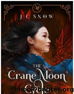 The Crane Moon Cycle Duology by J.C. Snow