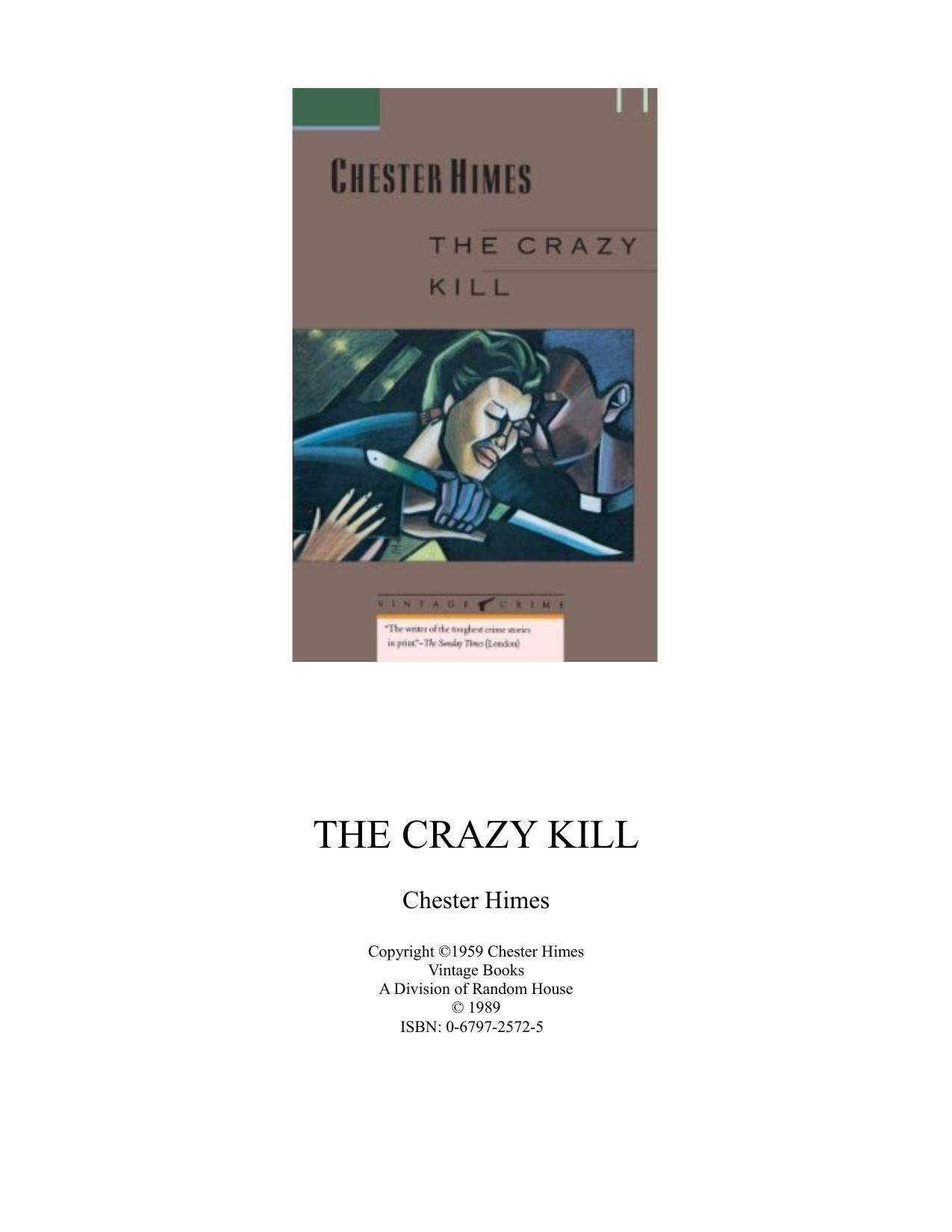 The Crazy Kill by Chester Himes