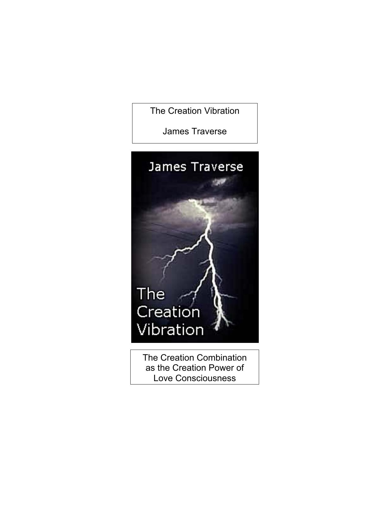 The Creation Vibration by James Traverse
