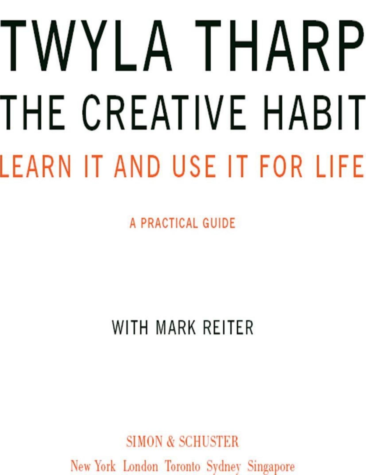 The Creative Habit by Tharp Twyla