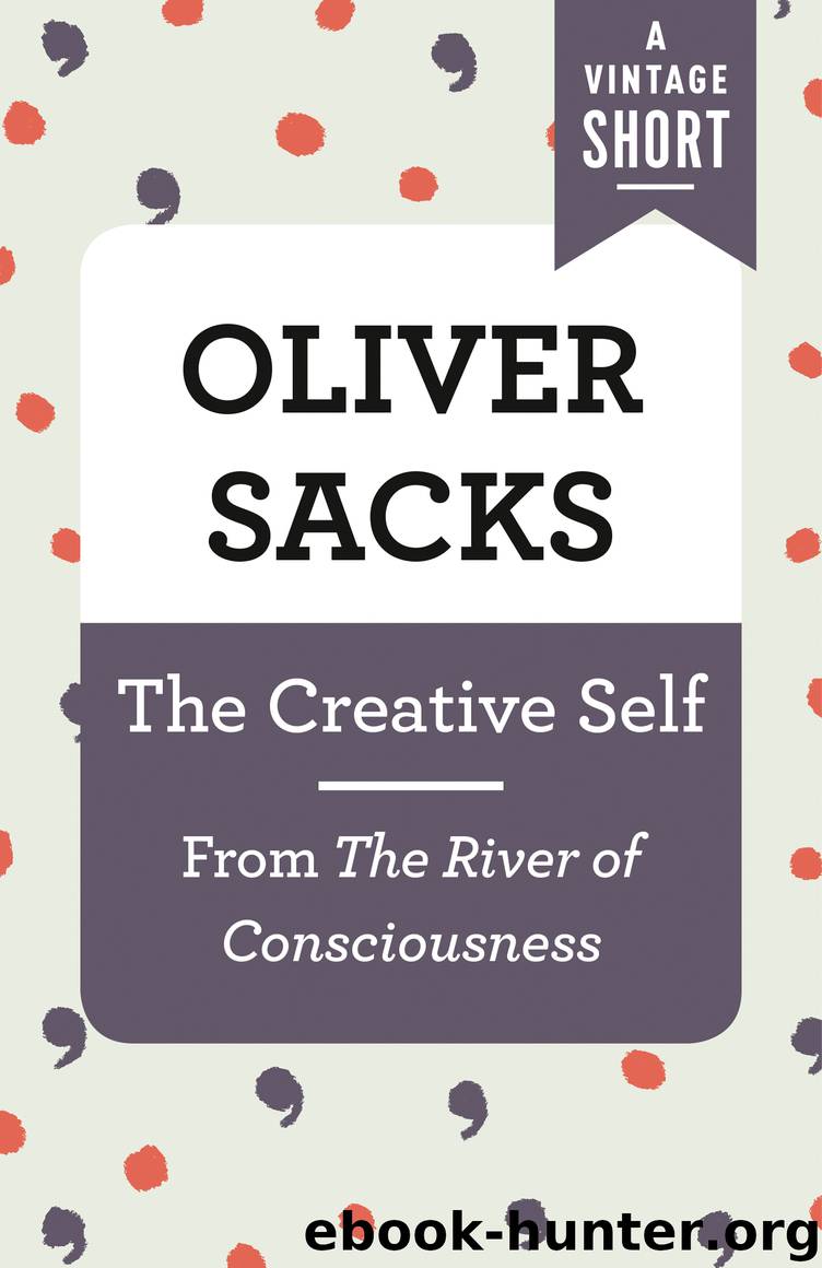 The Creative Self by Oliver Sacks
