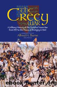 The Crecy War by Burne Alfred Higgins;