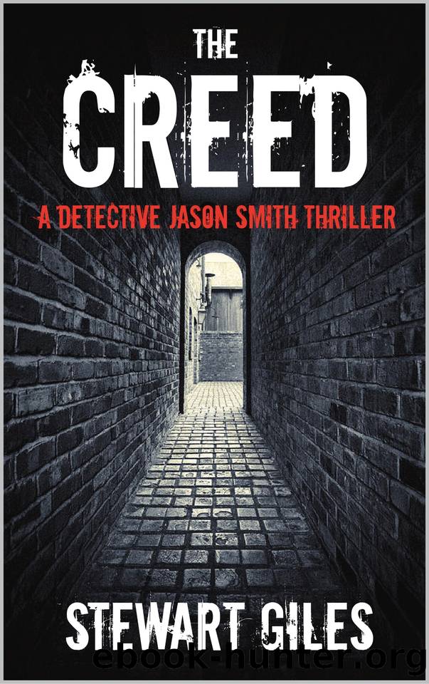 The Creed (A DS Jason Smith Thriller Book 30) by Stewart Giles