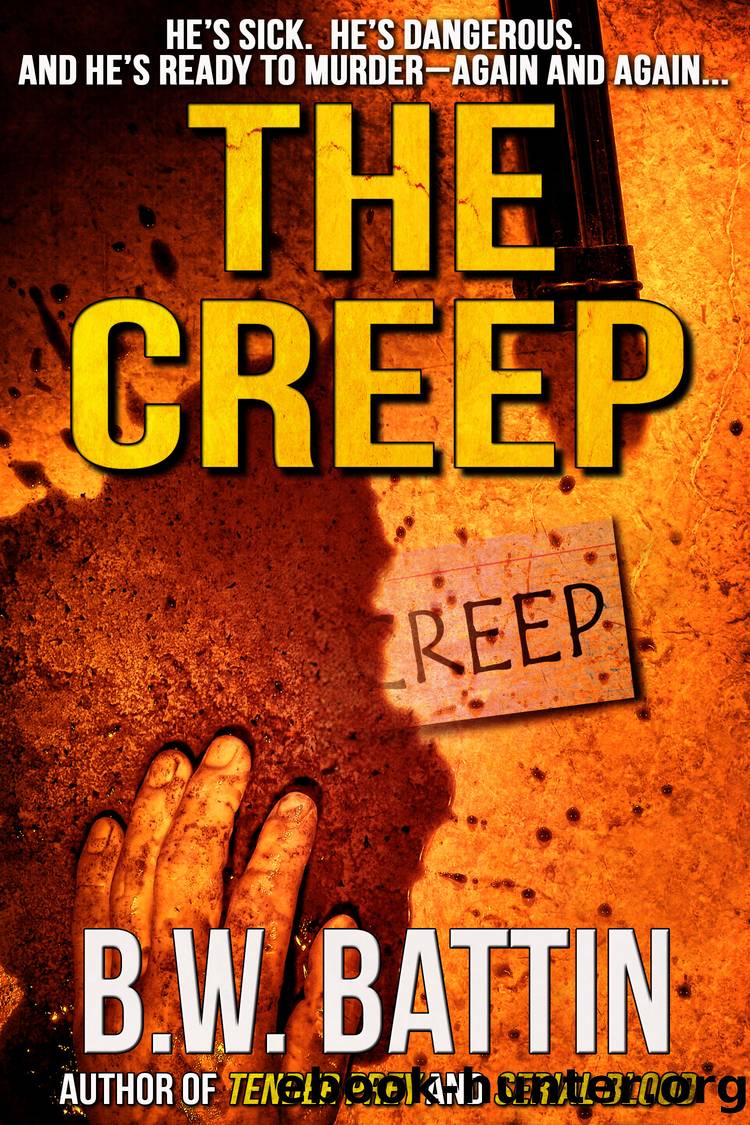 The Creep by B. W. Battin