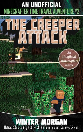 The Creeper Invasion by Winter Morgan