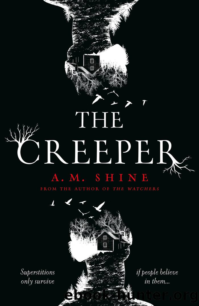 The Creeper by A.M. Shine