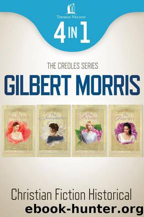 The Creole Historical Romance 4-In-1 Bundle by Gilbert Morris