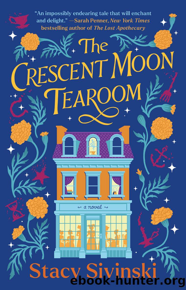 The Crescent Moon Tearoom by Stacy Sivinski