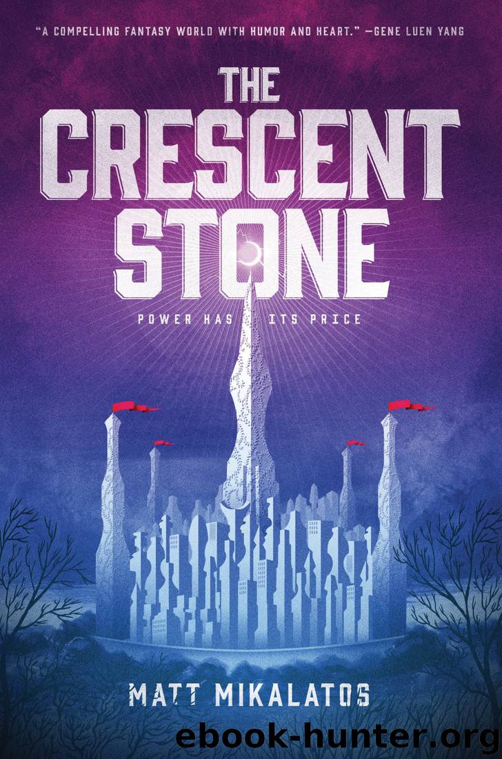 The Crescent Stone by Matt Mikalatos