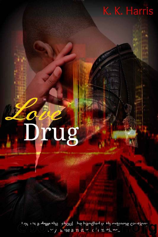 The Crew 1: Love Drug by K. Harris