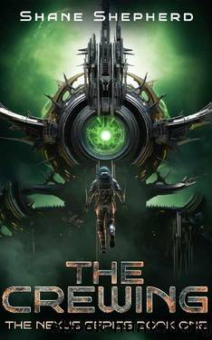 The Crewing by Shane Shepherd