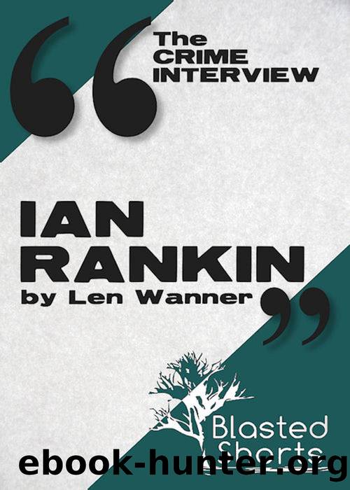 The Crime Interview by Len Wanner