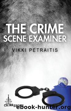 The Crime Scene Examiner by Vikki Petraitis
