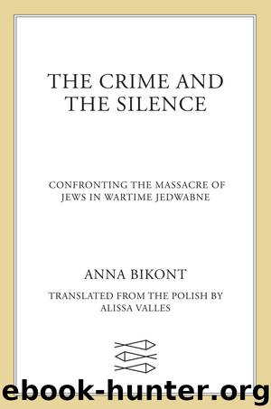 The Crime and the Silence by Anna Bikont