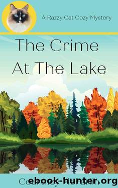 The Crime at the Lake: A Razzy Cat Cozy Mystery Series #3 by Courtney McFarlin