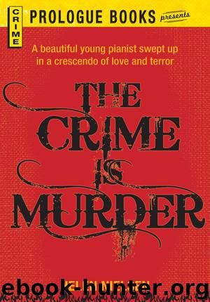The Crime is Murder by Helen Nielsen