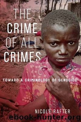 The Crime of All Crimes by Nicole Rafter