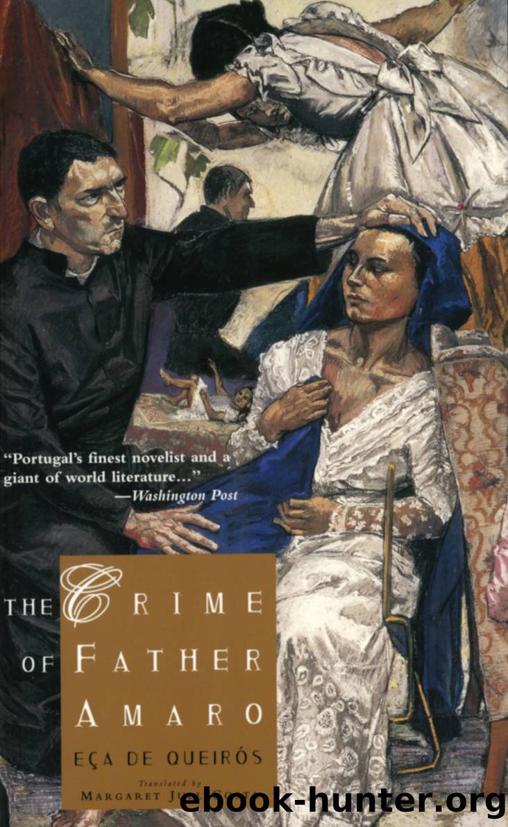 The Crime of Father Amaro by José Maria de Eça de Queirós