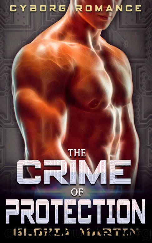 The Crime of Protection by Gloria Martin