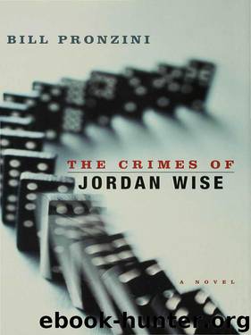 The Crimes of Jordan Wise by Bill Pronzini